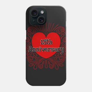 15th Anniversary Phone Case