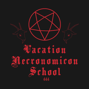 Vacation Necronomicon School T-Shirt