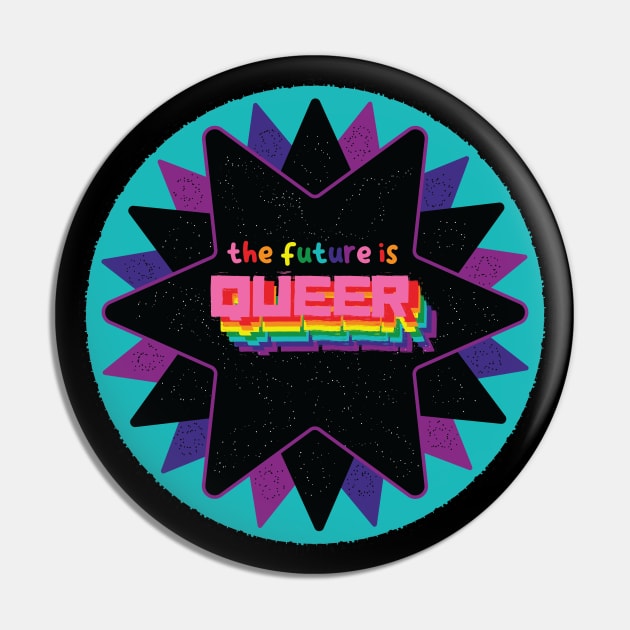 The Future is Queer star Pin by deadbeatprince typography