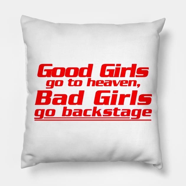 bad gals Pillow by KaliSucks