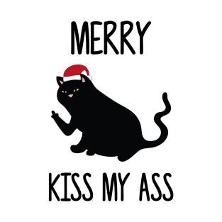 Cheeky Cat Merry Kiss My Ass Fuck you Gift T-Shirt