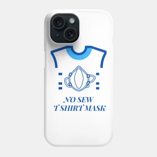 no sew t shirt mask Phone Case