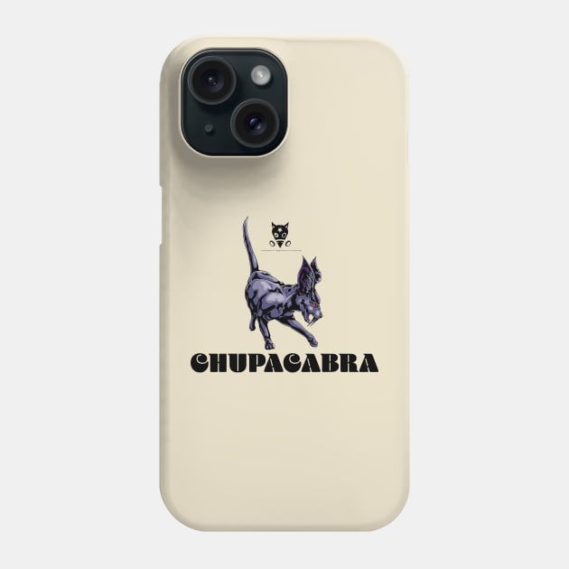 Chupacabra Phone Case by kingasilas