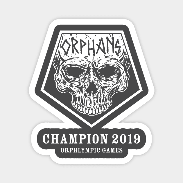 orphlympic champ Magnet by 1000horsemen