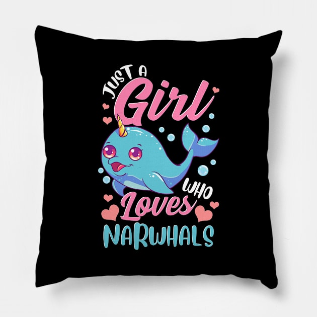 Just A Girl Who Loves Narwhals Super Cute Pillow by theperfectpresents