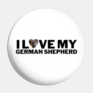 I love my German Shepherd Heart design Pin