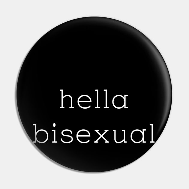 hella bisexual Pin by Meow Meow Designs