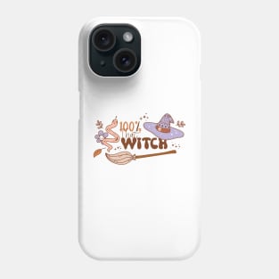 100% that Witch Halloween design Phone Case