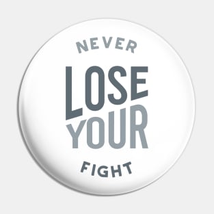 Boxing Never Lose Your Fight Pin