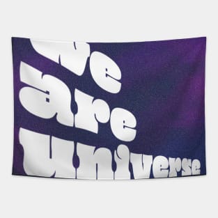 We Are Universe Tapestry