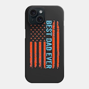 Father's day Best dad ever with US american flag Phone Case