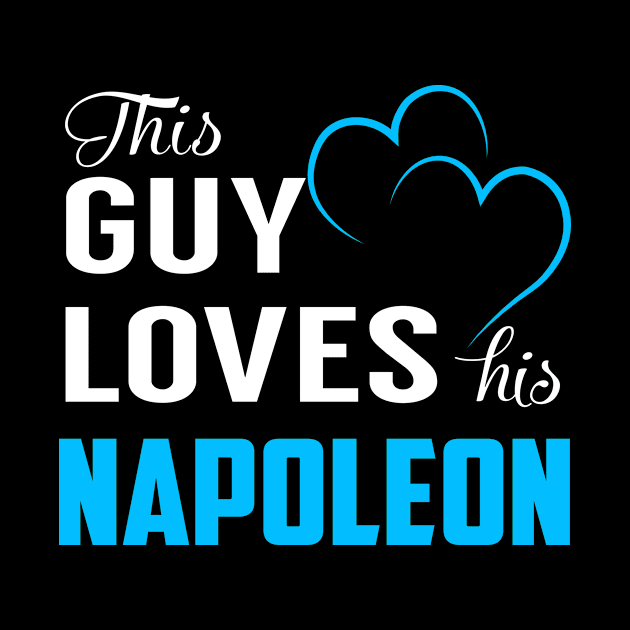 This Guy Loves His NAPOLEON by LorisStraubenf