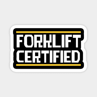 Forklift Certified Magnet