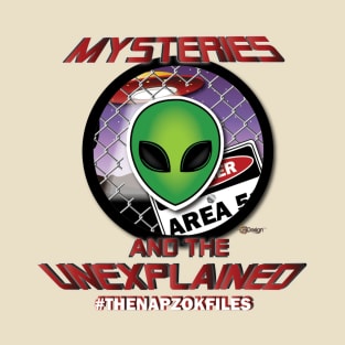 Mysteries and the Unexplained - Area 51 shirt! T-Shirt