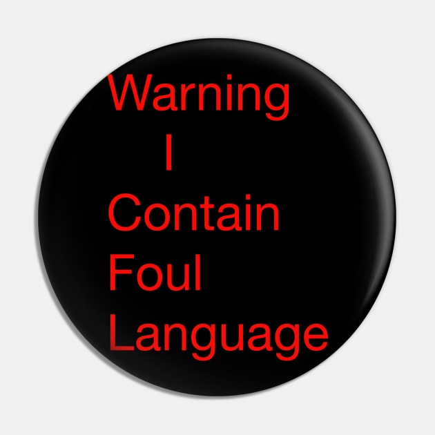 Warning contains foul language, Pin by Joelartdesigns