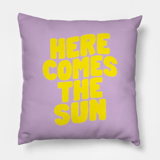 Here Comes the Sun in Lilac and Yellow Pillow by MotivatedType