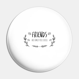 Friends Pin