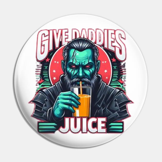 Give the daddies some juice Pin by Fashionkiller1
