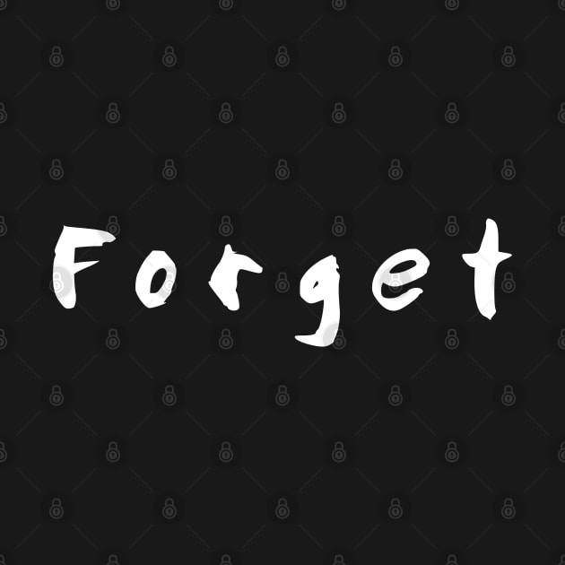 Forget by pepques