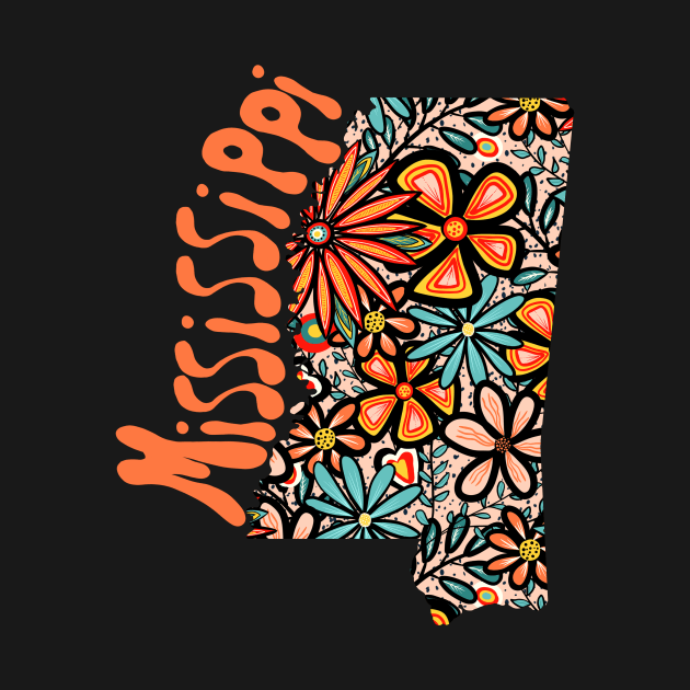 Mississippi State Design | Artist Designed Illustration Featuring Mississippi State Outline Filled With Retro Flowers with Retro Hand-Lettering by MarcyBrennanArt