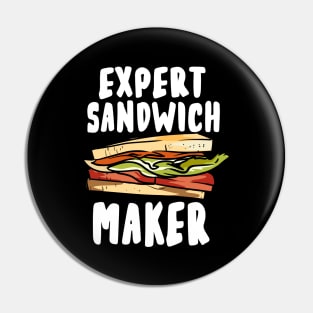 Expert Sandwich Maker Pin