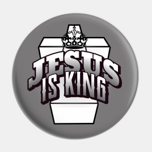 Jesus is king tshirt Pin