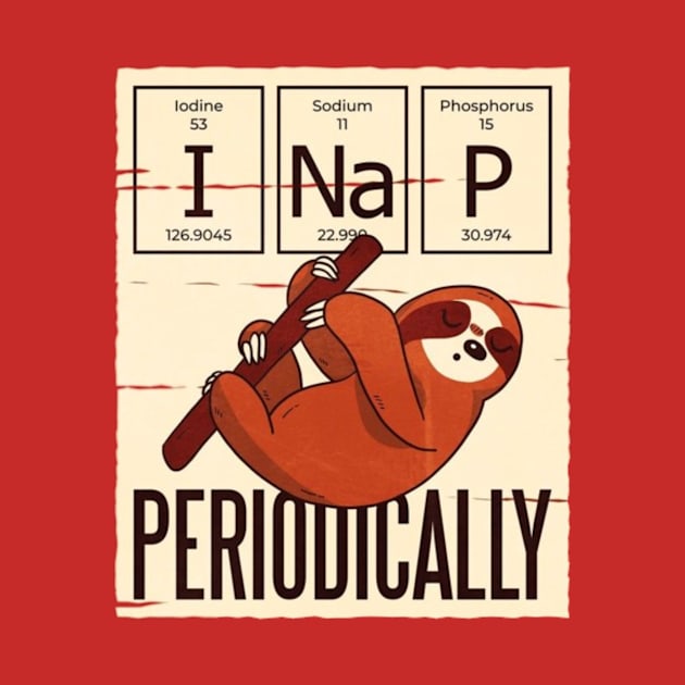 Nap Periodically Funny Sloth by EdStark