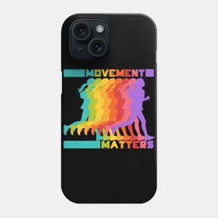 Movement matters - Colorful runner Phone Case