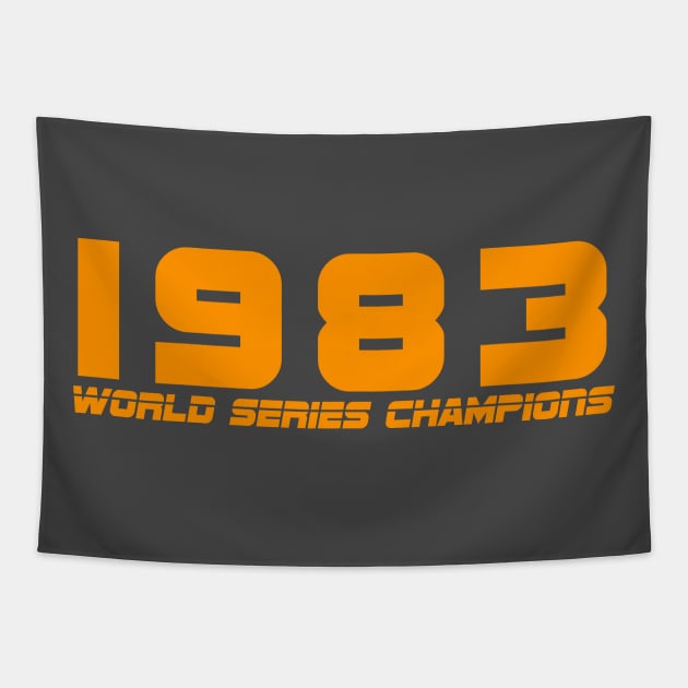 1983 World Series Champs Tapestry by Birdland Sports