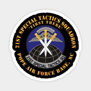 21st Special Tactics Squadron - First There - Pope AFB, NC X 300 Magnet