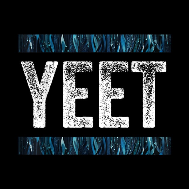 Yeet by elmouden123