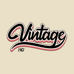 Vintage since 1961 T-Shirt