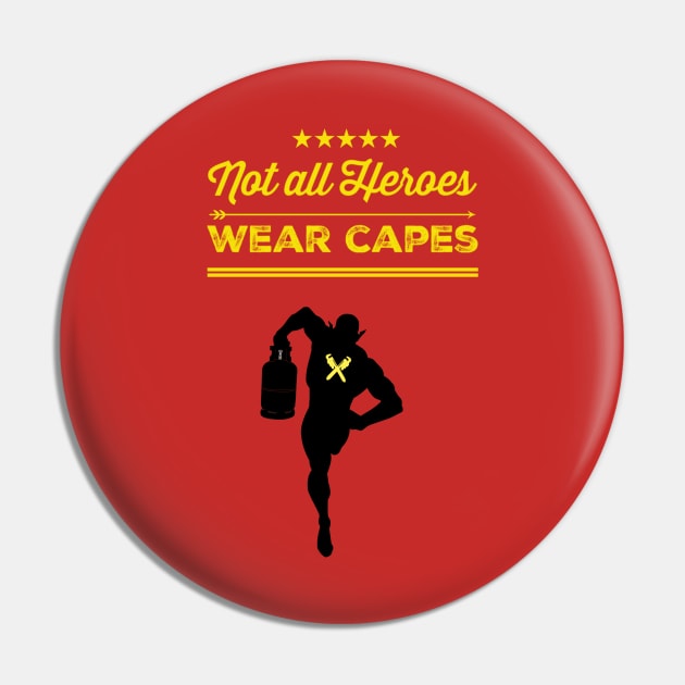 Hvac Not All Heroes Wear Capes Pin by The Hvac Gang