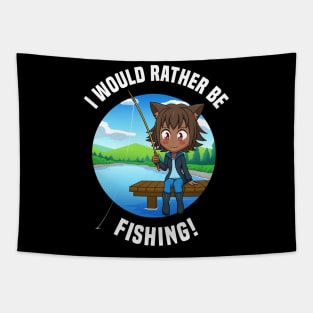 I Would Rather Be Fishing - Chibi Cat Girl Tapestry