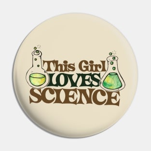 This girl loves science Pin