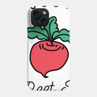 Just Beet It Phone Case