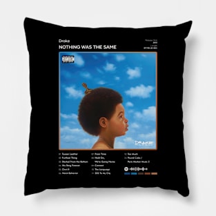 Drake - Nothing Was The Same Tracklist Album Pillow