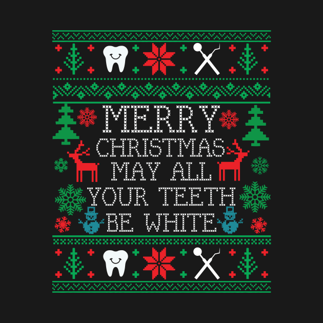 Christmas Dentist Dental Hygienist Assistant Ugly Christmas by mrsmitful01