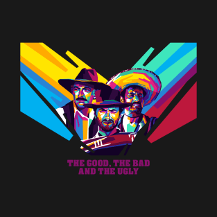 The Good, The Bad and The Ugly - WPAP T-Shirt