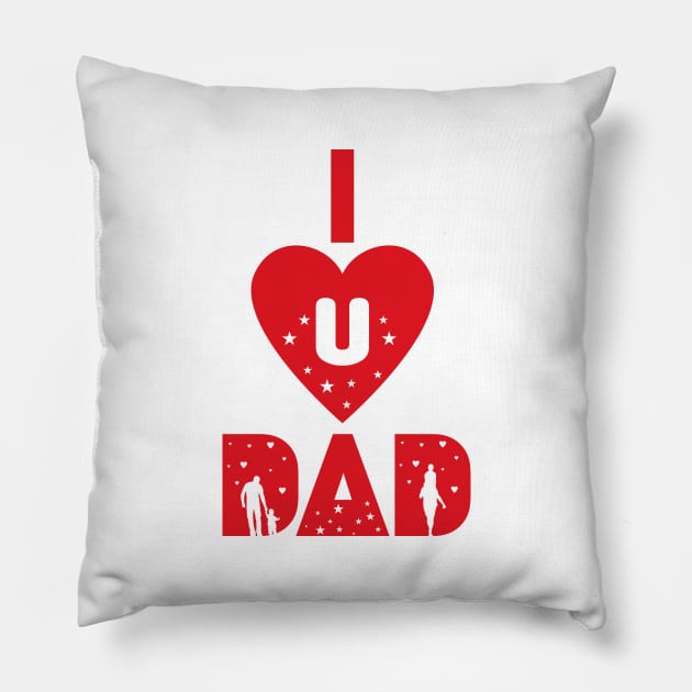 I Love You Dad Pillow by EpicMums