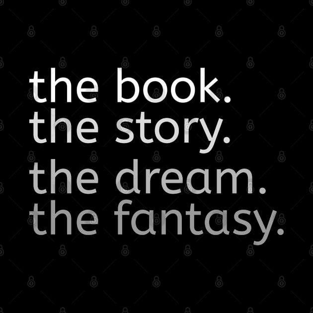 The book - Story - Dream - Fantasy by All About Nerds