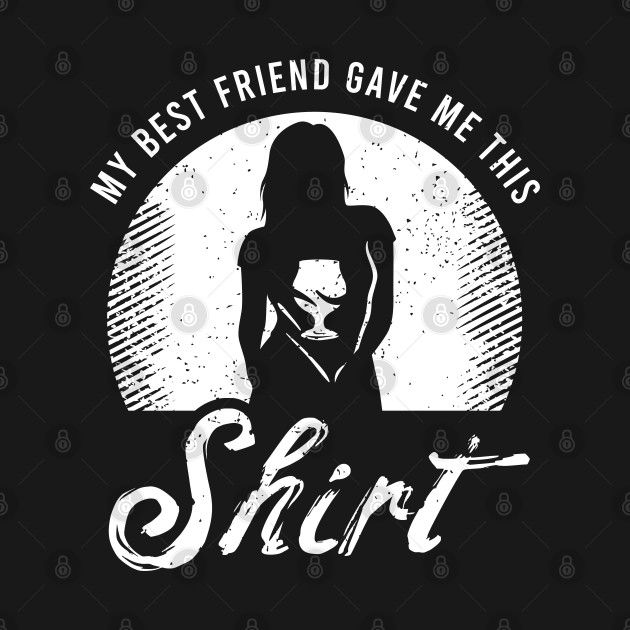 Disover Funny Best Friend Clothing For Friendship Day - Best Friend - T-Shirt