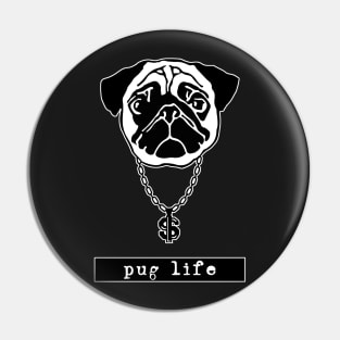 Pug Life Pin