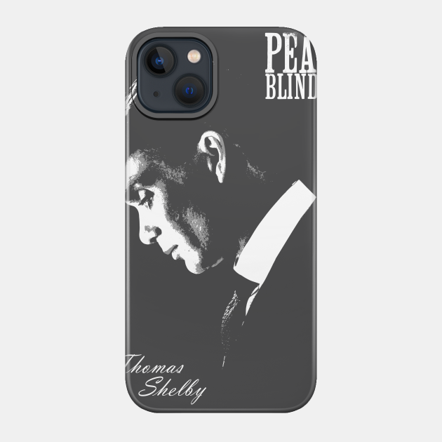 Tommy - Peaky Blinders - Phone Case