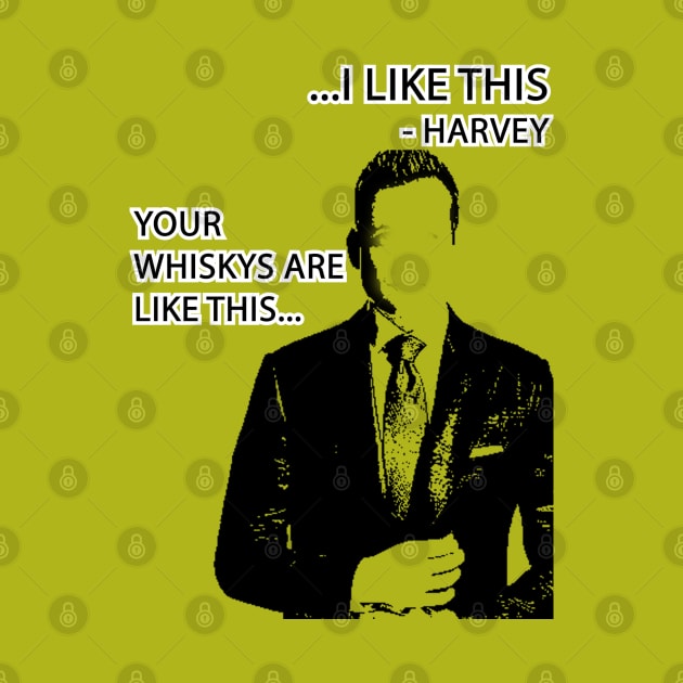 HARVEY SPECTER PHILOSOPHY by Clan de Whiskeros