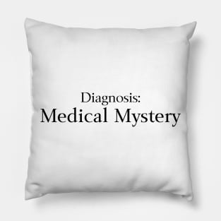 Diagnosis Medical Mystery Pillow