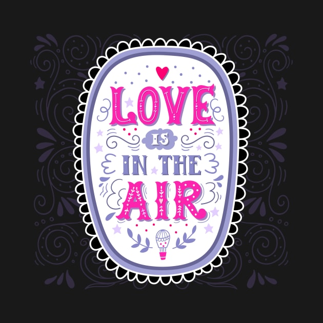 Love is in the air by BlueInkStudio