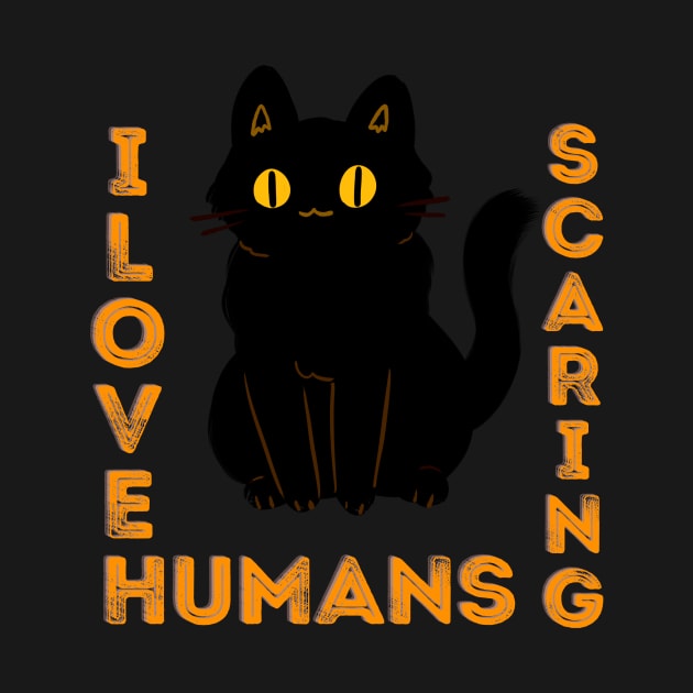 I Love Scaring Humans by NICHE&NICHE