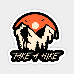 Take A Hike Magnet