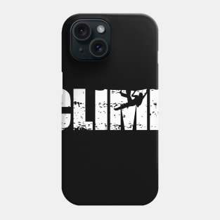 Distressed Look Climbing Gift For Climbers Phone Case